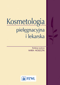 Kosmetologia pielęgnacyjna i lekarska