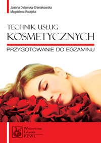 Technik usług kosmetycznych. Przygotowanie do egzaminu