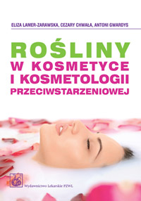 Rośliny w kosmetyce i kosmetologii