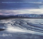 Dream Waters – Wodne marzenia 2CD - SOLITUDES